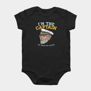 I'm the Captain - My Boat - My Rules Baby Bodysuit